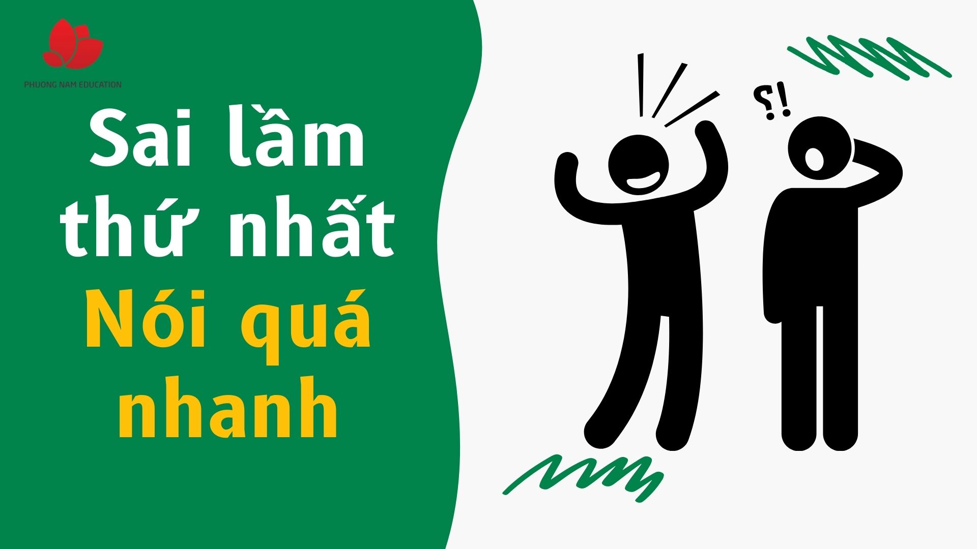 Nói quá nhanh trong khi thi Nói là điều không nên làm.