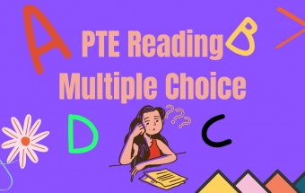Mẹo chiếm trọn điểm PTE Reading Multiple Choice